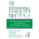 Extending Families: The Social Networks of Parents and their Children