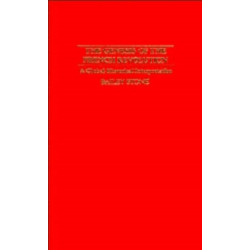 The Genesis of the French Revolution: A Global Historical Interpretation
