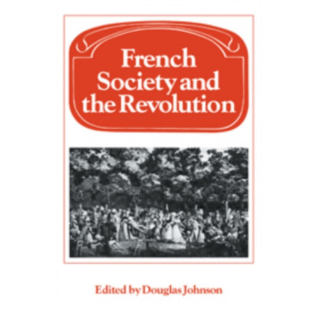 French Society and the Revolution