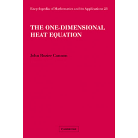 The One-Dimensional Heat Equation