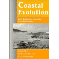 Coastal Evolution: Late Quaternary Shoreline Morphodynamics
