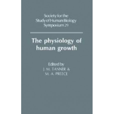 The Physiology of Human Growth