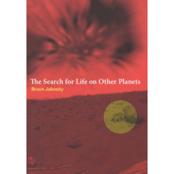 The Search for Life on Other Planets