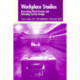 Workplace Studies: Recovering Work Practice and Informing System Design
