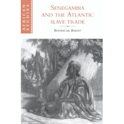 Senegambia and the Atlantic Slave Trade