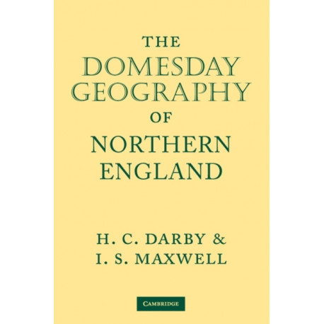 The Domesday Geography of Northern England