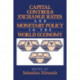 Capital Controls, Exchange Rates, and Monetary Policy in the World Economy