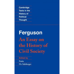 Ferguson: An Essay on the History of Civil Society