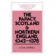 The Papacy, Scotland and Northern England, 1342–1378
