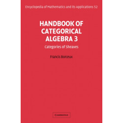 Handbook of Categorical Algebra: Volume 3, Sheaf Theory