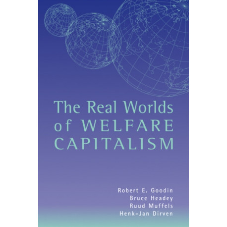 The Real Worlds of Welfare Capitalism