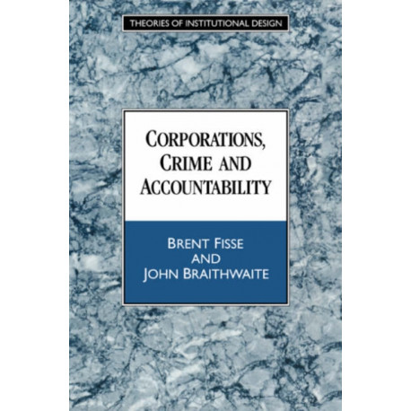 Corporations, Crime and Accountability