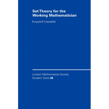 Set Theory for the Working Mathematician