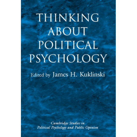 Thinking about Political Psychology