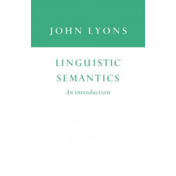 Linguistic Semantics: An Introduction