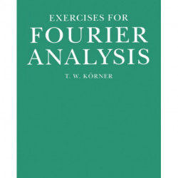 Exercises in Fourier Analysis