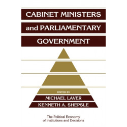 Cabinet Ministers and Parliamentary Government