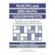 Making and Breaking Governments: Cabinets and Legislatures in Parliamentary Democracies