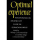 Optimal Experience: Psychological Studies of Flow in Consciousness