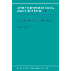 Lower K- and L-theory