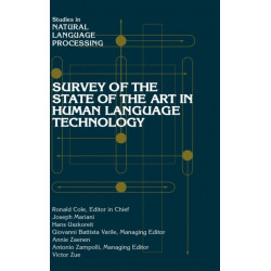 Survey of the State of the Art in Human Language Technology