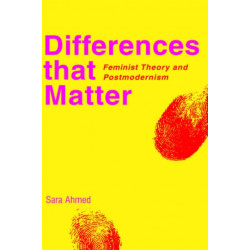 Differences that Matter: Feminist Theory and Postmodernism