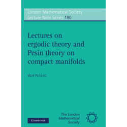 Lectures on Ergodic Theory and Pesin Theory on Compact Manifolds