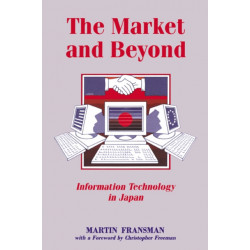 The Market and Beyond: Cooperation and Competition in Information Technology