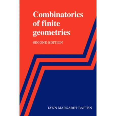 Combinatorics of Finite Geometries