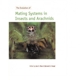 The Evolution of Mating Systems in Insects and Arachnids