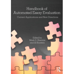 Handbook of Automated Essay Evaluation: Current Applications and New Directions
