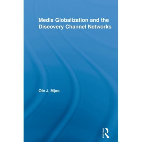 Media Globalization and the Discovery Channel Networks