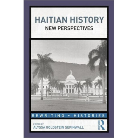 Haitian History: New Perspectives