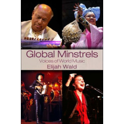 Global Minstrels: Voices of World Music