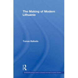 The Making of Modern Lithuania