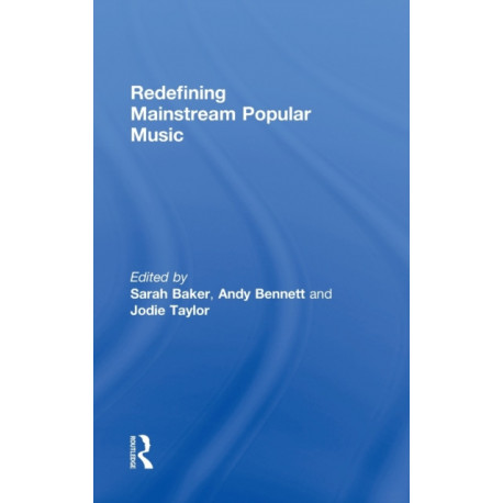 Redefining Mainstream Popular Music