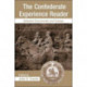 The Confederate Experience Reader: Selected Documents and Essays