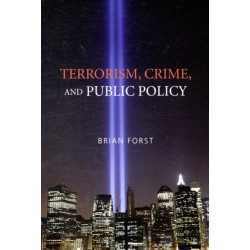 Terrorism, Crime, and Public Policy