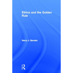 Ethics and the Golden Rule
