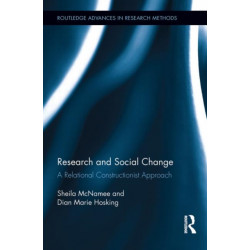 Research and Social Change: A Relational Constructionist Approach