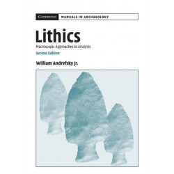 Lithics: Macroscopic Approaches to Analysis
