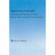 Negotiating Copyright: Authorship and the Discourse of Literary Property Rights in Nineteenth-Century America