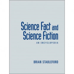 Science Fact and Science Fiction: An Encyclopedia