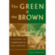 The Green and the Brown: A History of Conservation in Nazi Germany