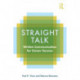 Straight Talk: Written Communication for Career Success