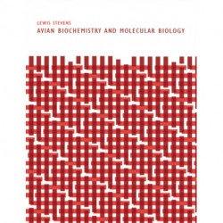 Avian Biochemistry and Molecular Biology