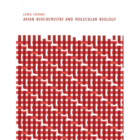 Avian Biochemistry and Molecular Biology