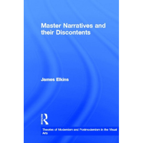 Master Narratives and their Discontents