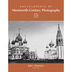 Encyclopedia of Nineteenth-Century Photography