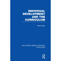 Individual Development and the Curriculum